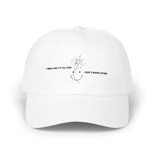 Smiley Embroidered Cap | I smile like it's all good...That's MaFKN acting | Aesthetic Hat |